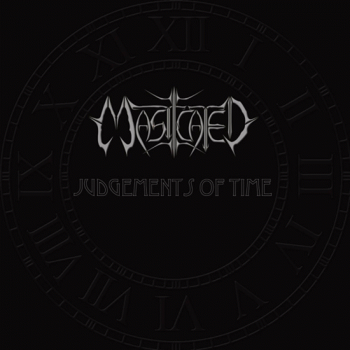 Masticated : Judgement of Time